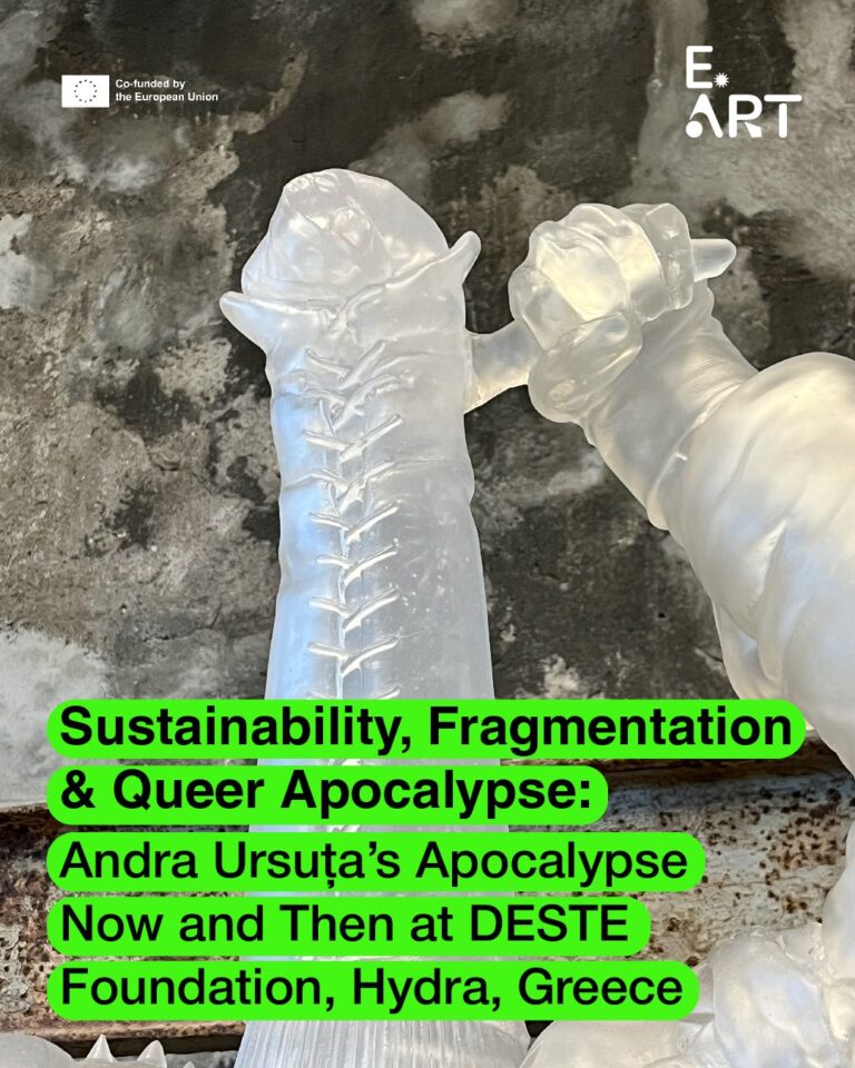 Read more about the article Sustainability, Fragmentation & Queer Apocalypse: Andra Ursuța’s Apocalypse Now and Then at DESTE Foundation, Hydra, Greece